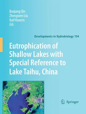 Qin / Liu / Havens | Eutrophication of Shallow Lakes with Special Reference to Lake Taihu, China | E-Book | sack.de