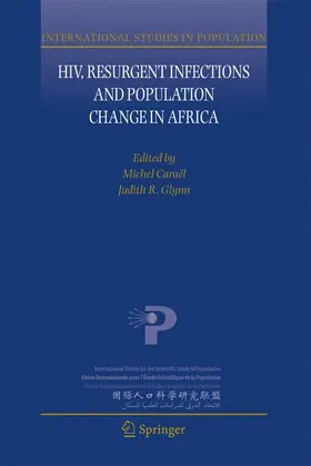 Caraël / Glynn |  Hiv, Resurgent Infections and Population Change in Africa | Buch |  Sack Fachmedien