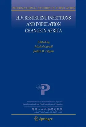 Caraël / Glynn |  Hiv, Resurgent Infections and Population Change in Africa | Buch |  Sack Fachmedien