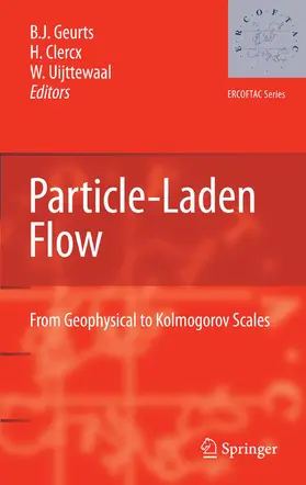 Geurts / Clercx / Uijttewaal | Particle-Laden Flow | E-Book | www2.sack.de