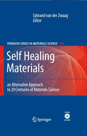 van der Zwaag / Zwaag |  Self Healing Materials | eBook | Sack Fachmedien