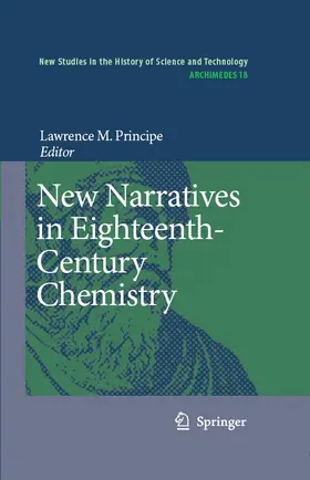 Principe |  New Narratives in Eighteenth-Century Chemistry | eBook | Sack Fachmedien