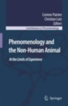 Painter / Lotz |  Phenomenology and the Non-Human Animal | eBook | Sack Fachmedien