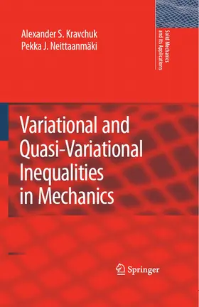 Kravchuk / Neittaanmäki | Variational and Quasi-Variational Inequalities in Mechanics | E-Book | sack.de