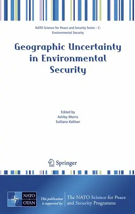 Morris / Kokhan |  Geographic Uncertainty in Environmental Security | Buch |  Sack Fachmedien