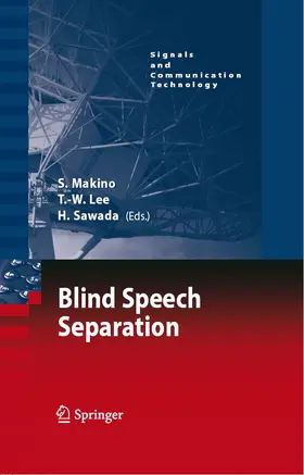 Makino / Lee / Sawada |  Blind Speech Separation | eBook | Sack Fachmedien
