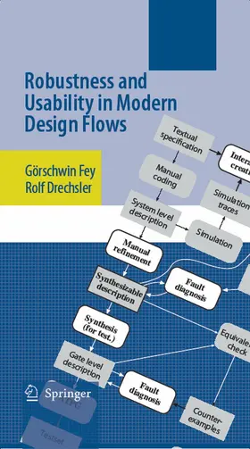 Fey / Drechsler |  Robustness and Usability in Modern Design Flows | eBook | Sack Fachmedien