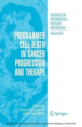 Khosravi-Far / White | Programmed Cell Death in Cancer Progression and Therapy | E-Book | sack.de