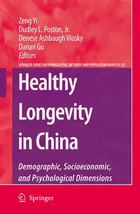 Zeng / Poston / Ashbaugh Vlosky |  Healthy Longevity in China | Buch |  Sack Fachmedien