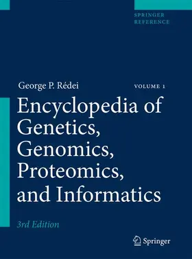 Rédei |  Encyclopedia of Genetics, Genomics, Proteomics, and Informatics | Buch |  Sack Fachmedien