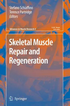 Schiaffino / Partridge |  Skeletal Muscle Repair and Regeneration | Buch |  Sack Fachmedien