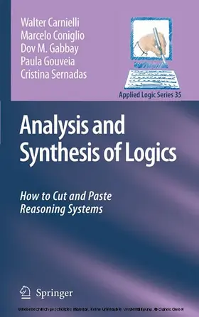Carnielli / Coniglio / Gabbay |  Analysis and Synthesis of Logics | eBook | Sack Fachmedien