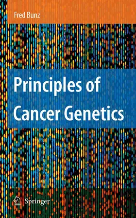 Bunz |  Principles of Cancer Genetics | eBook | Sack Fachmedien