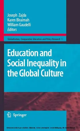 Zajda / Biraimah / Gaudelli |  Education and Social Inequality in the Global Culture | eBook | Sack Fachmedien