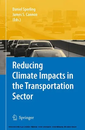 Sperling / Cannon / Sperling. |  Reducing Climate Impacts in the Transportation Sector | eBook | Sack Fachmedien
