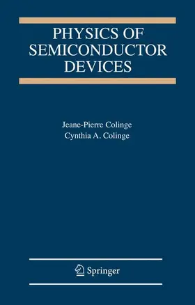 Colinge | Physics of Semiconductor Devices | Buch | 978-1-4020-7018-1 | sack.de