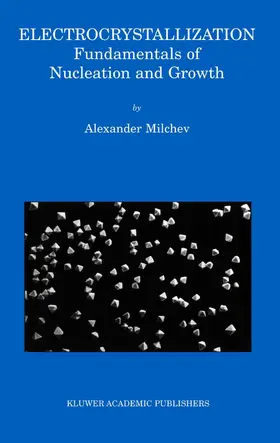 Milchev |  Electrocrystallization | Buch |  Sack Fachmedien