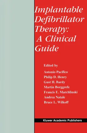 Pacifico / Henry / Bardy |  Implantable Defibrillator Therapy: A Clinical Guide | Buch |  Sack Fachmedien