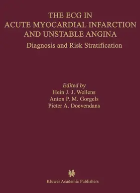 Wellens / Doevendans / Gorgels |  The ECG in Acute Myocardial Infarction and Unstable Angina | Buch |  Sack Fachmedien