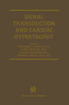 Dhalla / Hryshko / Kardami |  Signal Transduction and Cardiac Hypertrophy | Buch |  Sack Fachmedien
