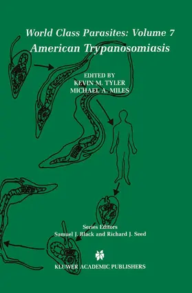 Miles / Tyler |  American Trypanosomiasis | Buch |  Sack Fachmedien