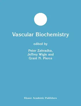 Zahradka / Pierce / Wigle |  Vascular Biochemistry | Buch |  Sack Fachmedien