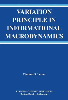 Lerner |  Variation Principle in Informational Macrodynamics | Buch |  Sack Fachmedien