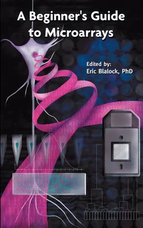Blalock |  A Beginner's Guide to Microarrays | Buch |  Sack Fachmedien