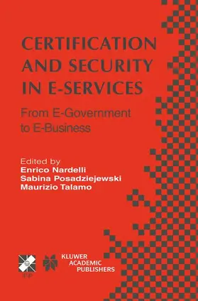 Nardelli / Talamo / Posadziejewski |  Certification and Security in E-Services | Buch |  Sack Fachmedien