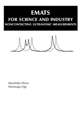 Ogi / Hirao |  EMATs for Science and Industry | Buch |  Sack Fachmedien