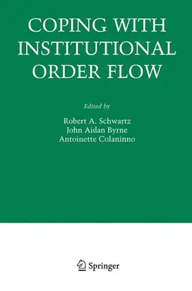 Schwartz / Byrne / Colaninno |  Coping with Institutional Order Flow | Buch |  Sack Fachmedien