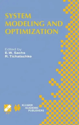 Tichatschke / Sachs |  System Modeling and Optimization XX | Buch |  Sack Fachmedien