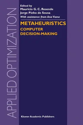 Pinho de Sousa / Resende |  Metaheuristics | Buch |  Sack Fachmedien