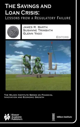 Barth / Trimbath / Yago |  The Savings and Loan Crisis | eBook | Sack Fachmedien