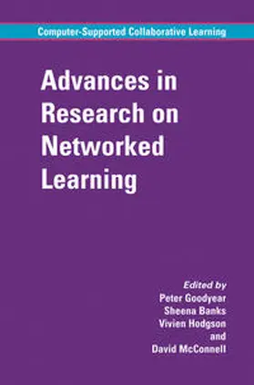 Goodyear / Banks / Hodgson |  Advances in Research on Networked Learning | eBook | Sack Fachmedien