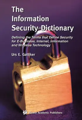 Gattiker | The Information Security Dictionary | E-Book | sack.de