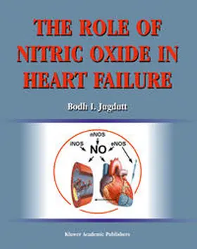 Jugdutt |  The Role of Nitric Oxide in Heart Failure | eBook | Sack Fachmedien