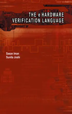 Iman / Joshi | The e Hardware Verification Language | E-Book | sack.de