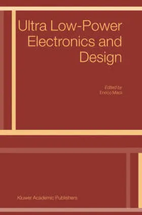 Macii | Ultra Low-Power Electronics and Design | E-Book | www2.sack.de
