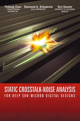 Kirkpatrick / Keutzer |  Static Crosstalk-Noise Analysis | eBook | Sack Fachmedien