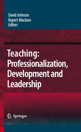 Johnson / Maclean | Teaching: Professionalisation, Development and Leadership | E-Book | sack.de