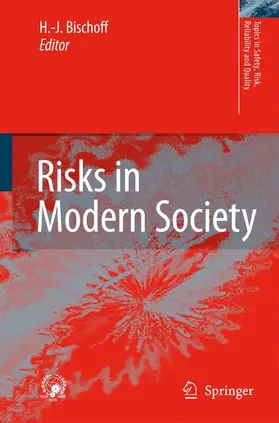 Bischoff |  Risks in Modern Society | Buch |  Sack Fachmedien