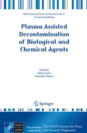 Güçeri / Fridman |  Plasma Assisted Decontamination of Biological and Chemical Agents | eBook | Sack Fachmedien