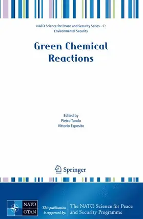 Tundo / Esposito |  Green Chemical Reactions | Buch |  Sack Fachmedien