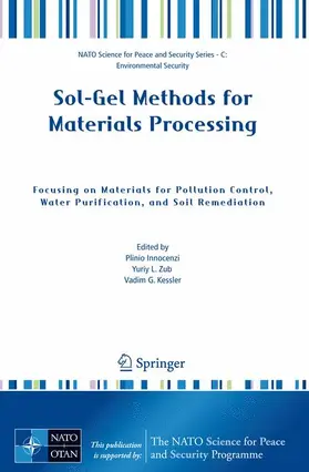 Zub / Kessler |  Sol-Gel Methods for Materials Processing | Buch |  Sack Fachmedien