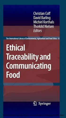 Coff / Barling / Korthals | Ethical Traceability and Communicating Food | E-Book | sack.de