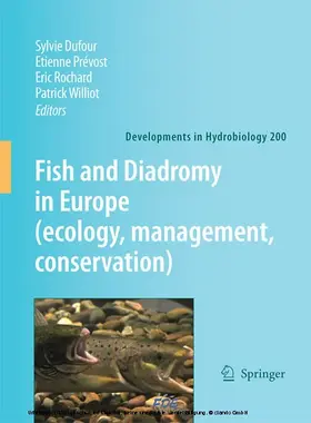 Dufour / Martens / Prevost |  Fish and Diadromy in Europe (ecology, management, conservation) | eBook | Sack Fachmedien