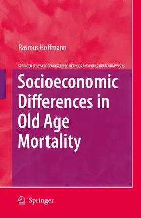 Hoffmann |  Socioeconomic Differences in Old Age Mortality | Buch |  Sack Fachmedien