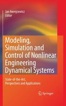 Awrejcewicz |  Modeling, Simulation and Control of Nonlinear Engineering Dynamical Systems | eBook | Sack Fachmedien