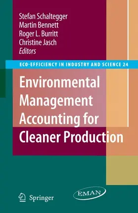 Schaltegger / Jasch / Bennett |  Environmental Management Accounting for Cleaner Production | Buch |  Sack Fachmedien